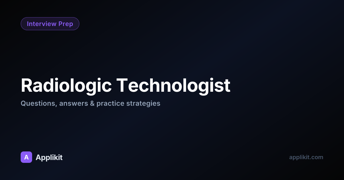 Radiologic Technologist Interview Prep Guide 2026 | Applikit