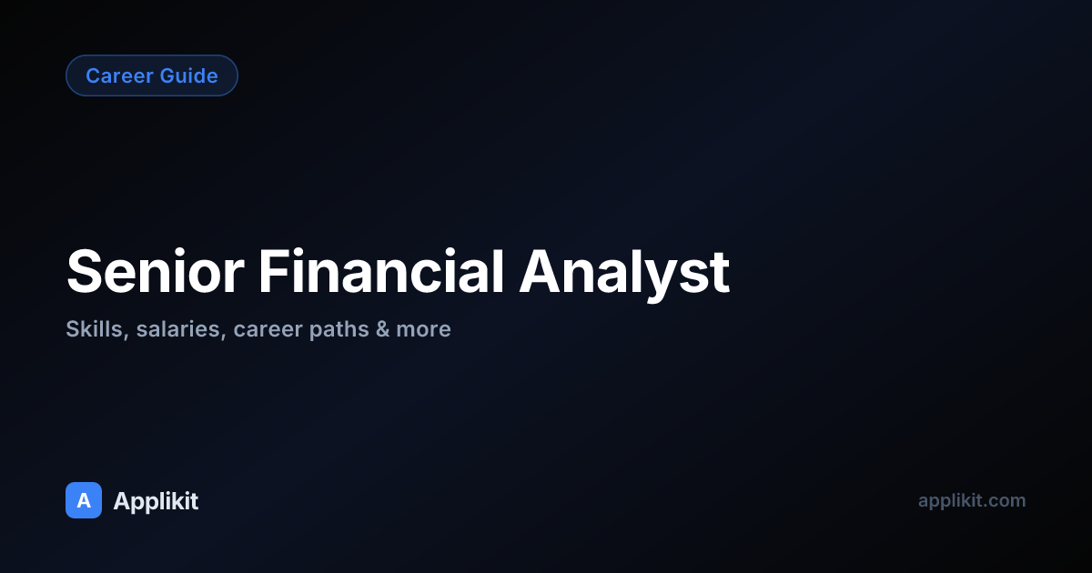Become a Senior Financial Analyst: 2026 Career Guide | Applikit