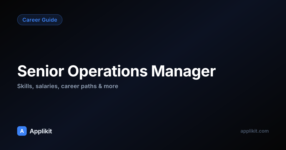 Senior Operations Manager Career Roadmap for 2026 | Applikit